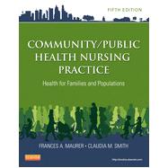 Community/Public Health Nursing Practice, 5th Edition