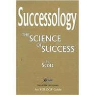 Successology : The Science of Success,9780970523747