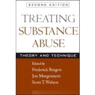 Treating Substance Abuse, Second Edition Theory and Technique