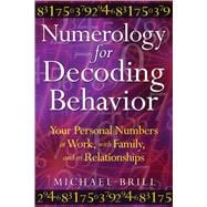 Numerology for Decoding Behavior