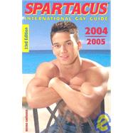 Spartacus International Gay Guide 2004/2005