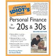 Complete Idiot's Guide to Personal Finances in your 20's and 30's, 2E