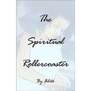 The Spiritual Rollercoaster