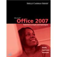 Microsoft Office 2007 Essential Concepts and Techniques