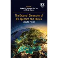 The External Dimension of Eu Agencies and Bodies