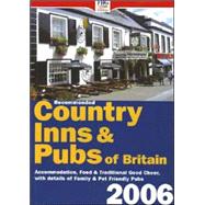 Recommended Country Inns And Pubs of Britain, 2006