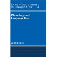 Phonology and Language Use