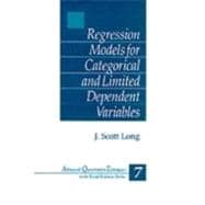 Regression Models for Categorical and Limited Dependent Variables Vol. 7