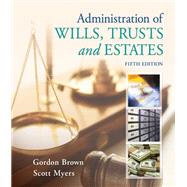 Administration of Wills, Trusts, and Estates, Loose-Leaf Version