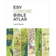 Esv Concise Bible Atlas
