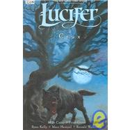 Lucifer 9: Crux