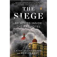 The Siege 68 Hours Inside the Taj Hotel