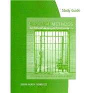 Study Guide for Maxfield/Babbie’s Research Methods for Criminal Justice and Criminology