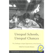 Unequal Schools, Unequal Chances : The Challenges to Equal Opportunity in the Americas