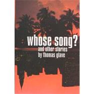 Whose Song? : And Other Stories,9780872863750