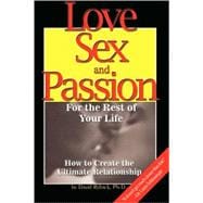 Love, Sex, and Passion for the Rest of Your Life