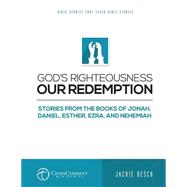 God's Righteousness Our Redemption