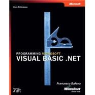 Programming Microsoft Visual Basic .NET (Core Reference)
