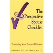 The Prospective Spouse Checklist Evaluating Your Potential Partner
