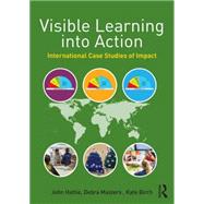 Visible Learning into Action: International Case Studies of Impact
