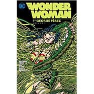 Wonder Woman By George Perez Vol. 1