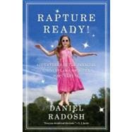Rapture Ready! : Adventures in the Parallel Universe of Christian Pop Culture