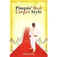 Pimpin' Red Carpet Style
