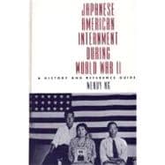 Japanese American Internment During World War II