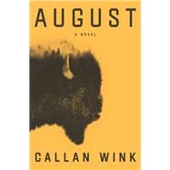 August A Novel