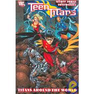 Teen Titans 6 Titans Around the World