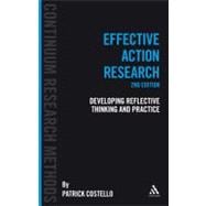Effective Action Research Developing Reflective Thinking and Practice