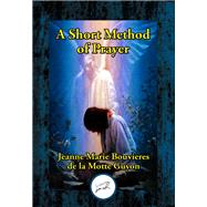 A Short Method of Prayer