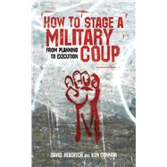 How To Stage Military Coup Pa