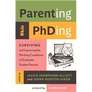 Parenting While PhDing