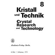 Kristall und Technik. Band 7, Heft 8