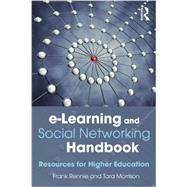 e-Learning and Social Networking Handbook: Resources for Higher Education