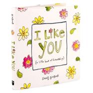 I Like You (a little book of friendship)