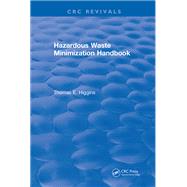 Hazardous Waste Minimization Handbook: 0