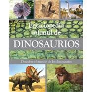 Enciclopedia de los dinosaurios/ Encyclopedia of Dinosaurs