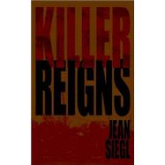 Killer Reigns