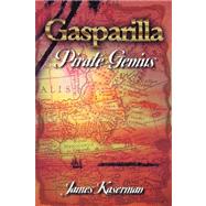 Gasparilla, Pirate Genius