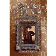 She Walks the Night Winds : I Am Tsitsalagi - Journey of the Chosen One