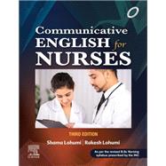 Communicative English for Nurses , 3rd Edition - E-Book