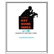Tom Henry’s Key Word Index, Based on the 2023 National Electrical Code HANDBOOK Edition