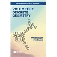 Volumetric Discrete Geometry
