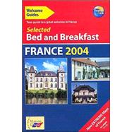 Selected Bed and Breakfast in France 2004