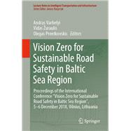 Vision Zero for Sustainable Road Safety in Baltic Sea Region