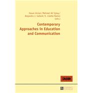 Contemporary Approaches in Education and Communication