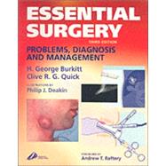 Essential Surgery : Problems, Diagnosis and Management