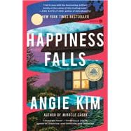 Happiness Falls (Good Morning America Book Club) A Novel